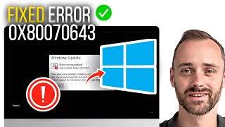 FIXED Error encountered 0x80070643 in Windows 10 11 Update [upl. by Ardna659]