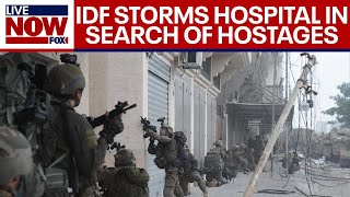 IsraelHamas war Israeli forces stormed hospital in Gaza in search of hostages  LiveNOW from FOX [upl. by Koloski]