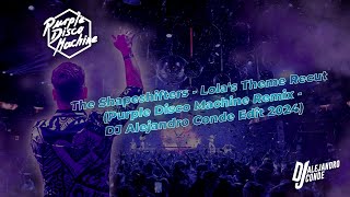 The Shapeshifters  Lolas Theme Recut Purple Disco Machine Remix  DJ Alejandro Conde Edit 2024 [upl. by Bast]