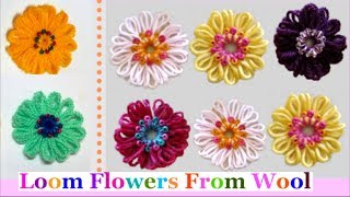 How To Make YarnWool Loom Flower Step by Step at HomeEasy Loom Flowers  DIY YarnWool Craft idea [upl. by Esteban]