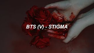 BTS 방탄소년단 V STIGMA Easy Lyrics [upl. by Neyugn]