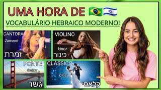 Uma hora de Hebraico moderno completo  aprendahebraico hebraicofacil Israel Brasil [upl. by Sandi]