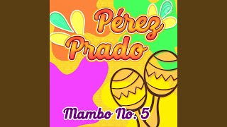 Mambo No 5 [upl. by Leciram]