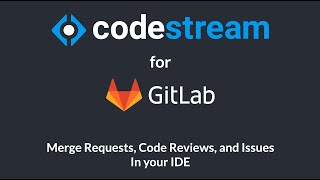 CodeStream for GitLab [upl. by Audi]