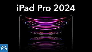 Apple iPad Pro 2024 Das sind die 7 Neuerungen [upl. by Merritt]