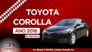 Toyota Corolla Xei 2018 Blindado [upl. by Janicki861]