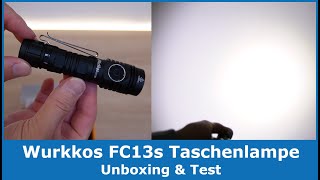 Wurkkos FC13s LED Taschenlampe  Unboxing amp Test [upl. by Penelopa]