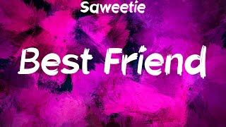 Saweetie  Best Friend feat Doja Cat Lyrics [upl. by Rosenwald]