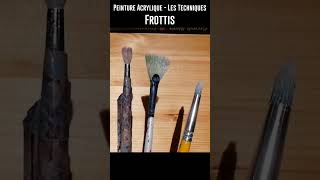 Technique de peinture acrylique  Frottis [upl. by Attenaz]