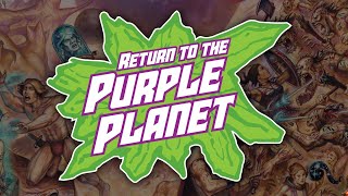 Travel Guide of the Purple Planet  Return to the Purple Planet [upl. by Innej]