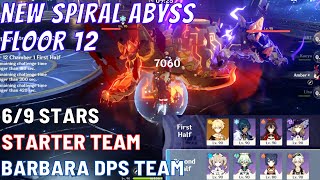 New Spiral Abyss Floor 12 is EASY  STARTER TEAM 69 STARS CLEAR [upl. by Aneeras]