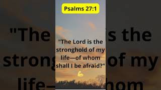 Psalms 271 bibleverse inspiration [upl. by Notlih393]