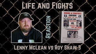 Fight Reaction  Lenny McLean vs Roy Shaw 3  Unlicensed Boxing [upl. by Hsara152]