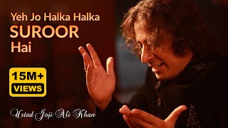 Halka Halka Suroor  official Release Ustad Joji Ali khan Qawwal Coming soon live in Canada [upl. by Supen]