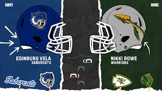 Football  Edinburg Vela Vs Nikki Rowe  Week 8  2024  McAllen ISD [upl. by Aiselad699]