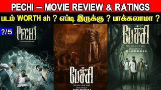 Pechi  Movie Review amp Ratings  Padam Worth ah [upl. by Arait644]