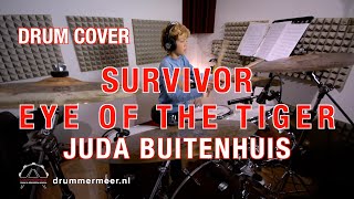 Survivor  Eye Of The Tiger  Drum Cover  Drummer Juda Buitenhuis [upl. by Bendicta]