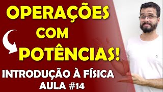 Operações com notação científica Multiplicação divisão e potenciação Aula INTRODUÇÃO À FÍSICA 15 [upl. by Marala868]