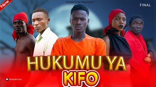 HUKUMU YA KIFO  FINAL NEW BONGO MOVIE [upl. by Melanie]