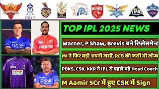 IPL 2025 8 Big News for IPL on 17 Dec P Shaw in IPL 2025 IND vs AUS PBKS Coach Virat Kohli MI [upl. by Anayit]