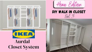 HOME EDITION  DIY Walk in Closet Part 3  IKEA Aurdal Closet System [upl. by Huesman]