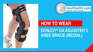 How to wear Donjoy OA Adjuster 3 Knee Brace Medial for Osteoarthritis  healthx247com [upl. by Stutman988]