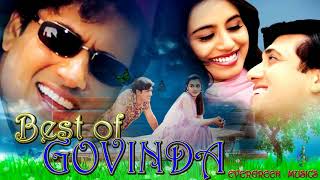 Govinda Top 10 Collections  Hits of Govinda  गोविंदा सुपरहिट के गाने  Superhit Bollywood Songs [upl. by Hodosh]