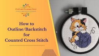 How to outline  backstitch in counted cross stitch for kids and beginners [upl. by Brigitta]