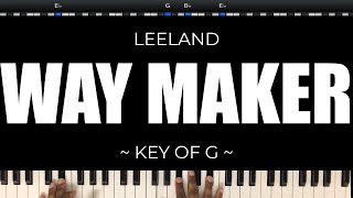 Way Maker  Leeland Key of GEasy Beginner Piano Tutorial [upl. by Nitsud]