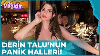 Derin Talunun İstanbul Gecelerinde Panik Halleri  Gazete Magazin [upl. by Ecnahoy702]