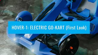 HOVER1 ELECTRIC GOKART First Look [upl. by Melquist719]