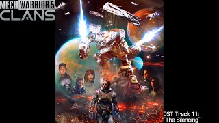 Mechwarrior 5 Clans  OST  Track 11 The Silencing [upl. by Bosson]