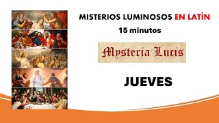 Rosario breve en latín en 15 minutos Misterios luminosos [upl. by Woody259]