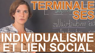 Comment lindividualisme transformetil le lien social   SES  Terminale  Les Bons Profs [upl. by Nolek769]