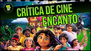 Crítica de ENCANTO la nueva película de animación de Disney [upl. by Zigmund]