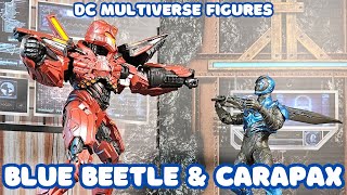 Reviewing the Blue Beetle and Carapax Figures from McFarlane Toys DC Multiverse [upl. by Mccafferty]