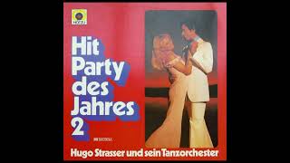 Hugo Strasser  Hit Party des Jahres 2 [upl. by Noelani]