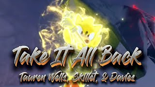 Take It All Back  Tauren Wells ft Skillet  AMV  Sonic Frontiers [upl. by Matrona138]