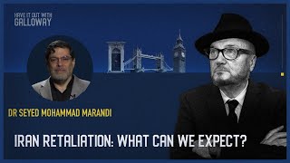 Have It Out With Galloway Episode 29 Iran retaliation What can we expect [upl. by Ynatil846]