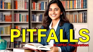 Pitfalls in UPSC Preparation  On the way to LBSNAA [upl. by Nyleuqaj288]