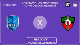 CHAPADINHA X PINHEIROS  CAMPEONATO MARANHENSE  7ª RODADA  AO VIVO E COM IMAGENS [upl. by Leff895]