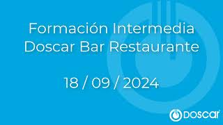 Formacion Intermedia Doscar Bar Restaurante  18092024 [upl. by Ronny]