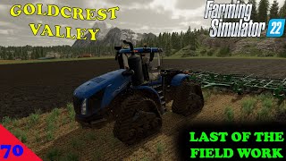 Goldcrest Valley Ep 70 All field work is done Farm Sim 22 [upl. by Eletnahc]