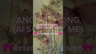 Angels song extended version AI melanie martinez voiceINSTRUMENT CREDITSDemidevil cry baby [upl. by Argella816]