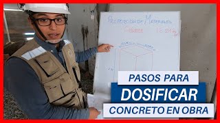 CÓMO REALIZAR LA DOSIFICACIÓN EN OBRA  PASO A PASO [upl. by Orrocos]