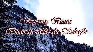 Ursprung Buam  Buaman zählts die Schafln [upl. by Miett]