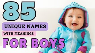 85 Unique Names amp Meanings for Baby Boys 2023  Cuddles Lane baby youtube [upl. by Angela]