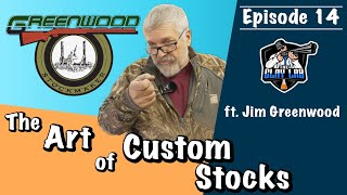 The Art of Custom Shotgun Stocks ft Jim Greenwood [upl. by Way]