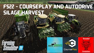 FS22  Autodrive and Courseplay Beta  Silage Harvest [upl. by Osher]