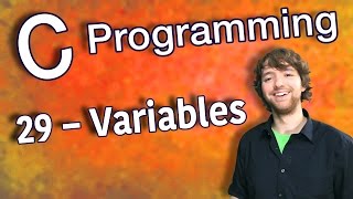 C Programming Tutorial 29 – Variables [upl. by Baggs276]